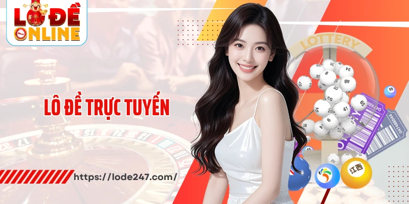 Lô đề trực tuyến